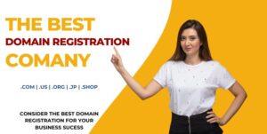 Read more about the article 12 Best Domain Registration Company in 2025