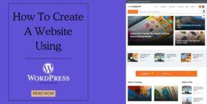 Read more about the article A Guide on “How to Create a Website on WordPress” | Updated: 2025