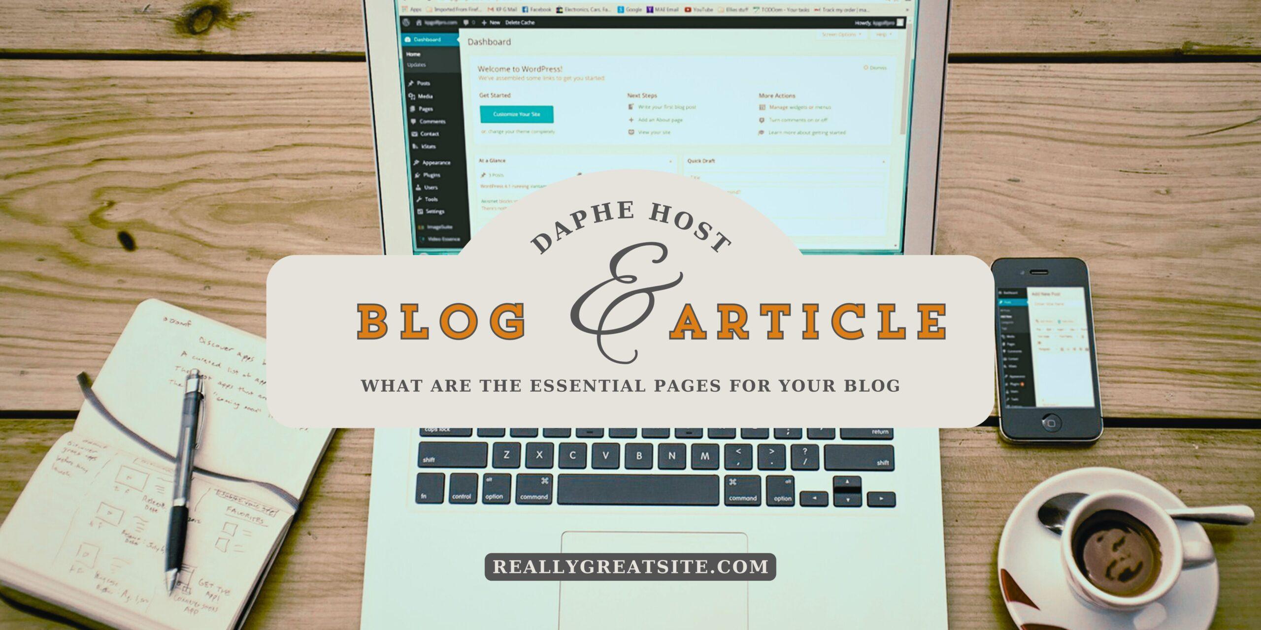 What Are the Essential Pages for your Blog | Updated: 2025